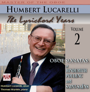 Oboe Sonatas of Hindemith, Poulenc and Saint-Saëns - <font color="bf0606"><i>DOWNLOAD ONLY</i></font> LYR-6022