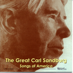The Great Carl Sandburg, Songs of America - Carl Sandburg LYR-6003
