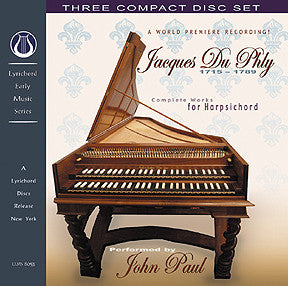 Jacques Du Phly: Complete Works for Harpsichord - John Paul, harpsichord <font color="bf0606"><i>DOWNLOAD ONLY</i></font> LEMS-8053