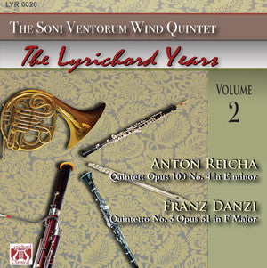 Anton Reicha Quintet Op. 100 No. 4 in E minor - Franz Danzi Quintetto No. 3, Op. 51 in F Major - <font color="bf0606"><i>DOWNLOAD ONLY</i></font> LYR-6020